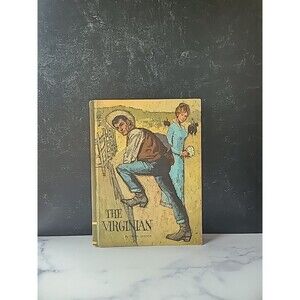 The Virginian By Owen Wister